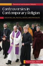 Controversies in Contemporary Religion, ed. , v. 