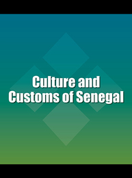 Culture and Customs of Senegal, ed. , v. 