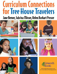 Curriculum Connections for Tree House Travelers for Grades K-4, ed. , v. 