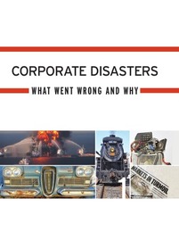 Corporate Disasters, ed. , v. 