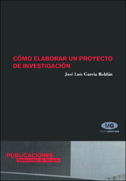 Cómo elaborar un proyecto de investigación, 4ª edición, ed. , v. 
