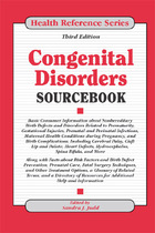 Congenital Disorders Sourcebook, ed. 3, v. 