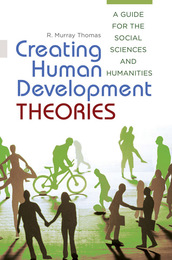 Creating Human Development Theories, ed. , v. 