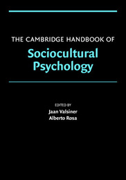 The Cambridge Handbook of Sociocultural Psychology, ed. , v. 