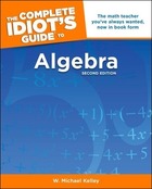 The Complete Idiot's Guide to Algebra, ed. 2, v.  Cover