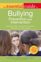 The Essential Guide to Bullying Prevention and Intervention, ed. , v. 
