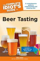 The Complete Idiot's Guide to Beer Tasting, ed. , v.  Cover