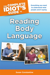 The Complete Idiot's Guide to Reading Body Language, ed. , v. 