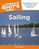 The Complete Idiot's Guide to Sailing, ed. , v.  Cover