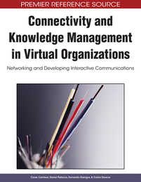 Connectivity and Knowledge Management in Virtual Organizations, ed. , v. 