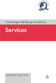 Cambridge Marketing Handbook: Services, ed. , v. 