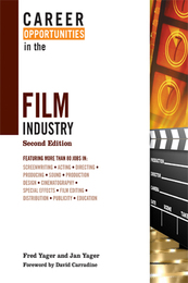 Career Opportunities in the Film Industry, ed. 2, v. 