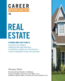 Career Opportunities in Real Estate, ed. , v. 