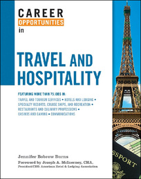 Career Opportunities in Travel and Hospitality, ed. , v. 