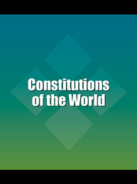 Constitutions of the World, ed. 3, v. 