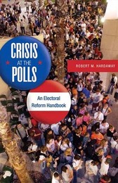 Crisis at the Polls, ed. , v. 