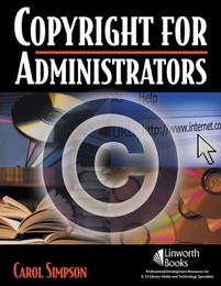 Copyright for Administrators, ed. , v. 
