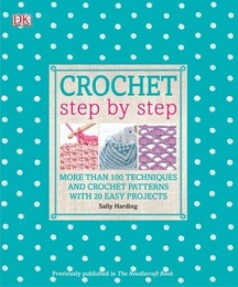 Crochet Step by Step, ed. , v. 