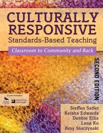Culturally Responsive Standards-Based Teaching, ed. 2, v. 