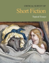 Critical Survey of Short Fiction, ed. 4, v. 
