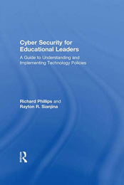 Cyber Security for Educational Leaders, ed. , v. 