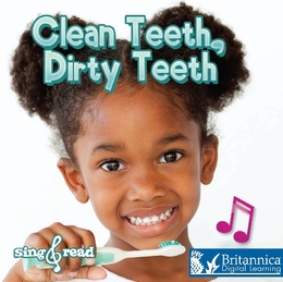 Clean Teeth, Dirty Teeth, ed. , v. 