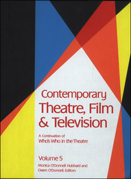 Contemporary Theatre, Film and Television, ed. , v. 5