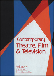 Contemporary Theatre, Film and Television, ed. , v. 7