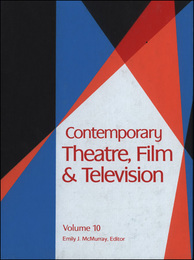 Contemporary Theatre, Film and Television, ed. , v. 10