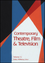 Contemporary Theatre, Film and Television, ed. , v. 12