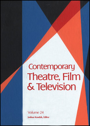 Contemporary Theatre, Film and Television, ed. , v. 24