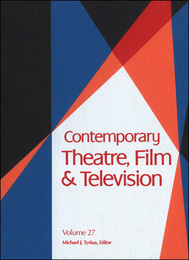 Contemporary Theatre, Film and Television, ed. , v. 27
