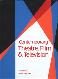 Contemporary Theatre, Film and Television, ed. , v. 33