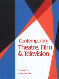 Contemporary Theatre, Film and Television, ed. , v. 34