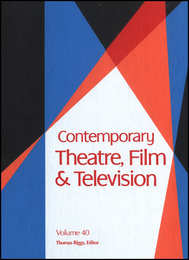 Contemporary Theatre, Film and Television, ed. , v. 40