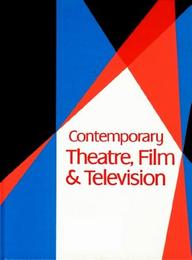 Contemporary Theatre, Film and Television, ed. , v. 62