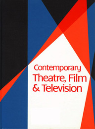Contemporary Theatre, Film and Television, ed. , v. 71