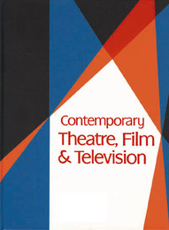 Contemporary Theatre, Film and Television, ed. , v. 72