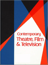 Contemporary Theatre, Film and Television, ed. , v. 73