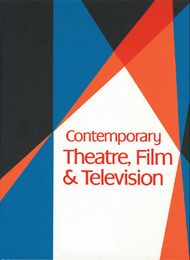 Contemporary Theatre, Film and Television, ed. , v. 108