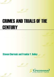 Crimes and Trials of the Century, ed. , v. 