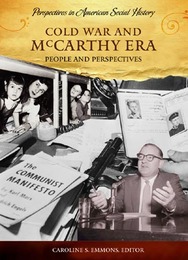 Cold War and McCarthy Era, ed. , v. 