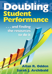 Doubling Student Performance...and finding the resources to do it, ed. , v. 