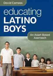 Educating Latino Boys, ed. , v. 