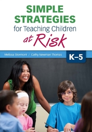 Simple Strategies for Teaching Children at Risk, K-5, ed. , v. 