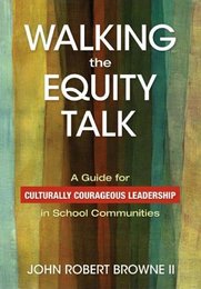 Walking the Equity Talk, ed. , v. 