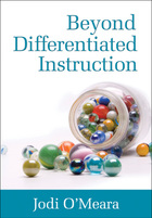 Beyond Differentiated Instruction, ed. , v. 