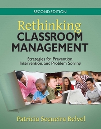 Rethinking Classroom Management, ed. 2, v. 
