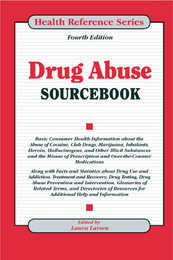Drug Abuse Sourcebook, ed. 4, v. 