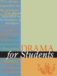Drama for Students, ed. , v. 27